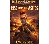 The Hand of Reckoning: Rise From the Ashes