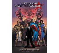 The Hand of the Morningstar: The Complete Series