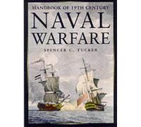The Handbook of 19th Century Naval Warfare