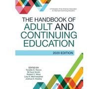 The Handbook of Adult and Continuing Education: 2020 Edition
