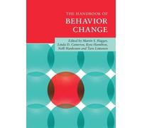 The Handbook of Behavior Change Hagger Cameron Hamilton Hankonen Lintunen