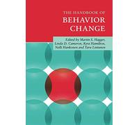 The Handbook of Behavior Change Hagger Cameron Hamilton Hankonen Lintunen