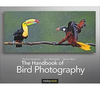 The Handbook of Bird Photography