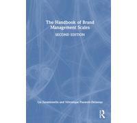 The Handbook of Brand Management Scales