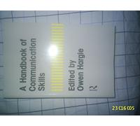 The Handbook of Communication Skills