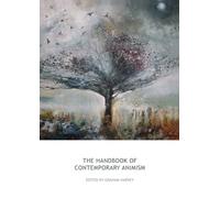 The Handbook of Contemporary Animism (Acumen Handbooks)