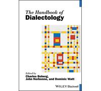 The Handbook of Dialectology (Blackwell Handbooks in Linguistics)