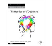 The Handbook of Dopamine (Volume 32) (Handbook of Behavioral Neuroscience, Volume 32)