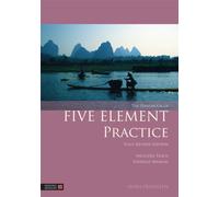 The Handbook of Five Element Practice