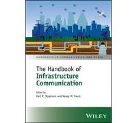 The Handbook of Infrastructure Communication