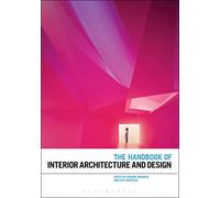 The Handbook of Interior Architecture and Design