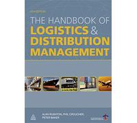 The Handbook of Logistics and Distribution Management