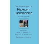 The Handbook of Memory Disorders