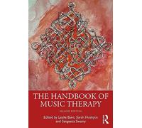 The Handbook of Music Therapy – Routledge