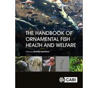 The Handbook of Ornamental Fish Health and Welfare