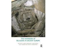 The Handbook of Religions in Ancient Europe