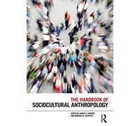 The Handbook of Sociocultural Anthropology