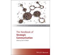 The Handbook of Strategic Communication