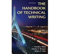 The Handbook of Technical Writing