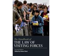 The Handbook of the Law of Visiting Forces