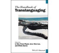 The Handbook of Translanguaging