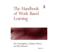 The Handbook of Work Based Learning