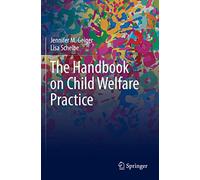 The Handbook on Child Welfare Practice
