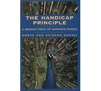The Handicap Principle: A Missing Piece of Darwin's Puzzle