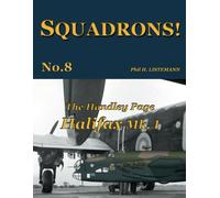 The Handley Page Halifax Mk.I: 8 (SQUADRONS!)