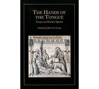 The Hands of the Tongue: Essays on Deviant Speech (Studies in Medieval and Early Modern Culture)