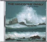 The Handsome Family - Singing Bones (CD)