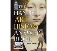 The Handy Art History Answer Book (The Handy Answer Book Series)