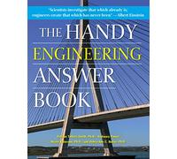 The Handy Engineering Answer Book (The Handy Answer Book Series)