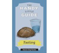 The Handy Little Guide to Fasting (Handy Little Guides)