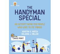 The Handyman Special: An Activity Book for People Who Love to Fix Things