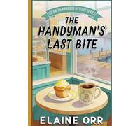 The Handyman's Last Bite