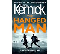 Simon Kernick – The Hanged Man – The Bone Field: Book 2 – Cornerstone