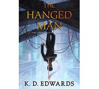 The Hanged Man: Volume 2 (Tarot Sequence): The Tarot Sequence Book Two