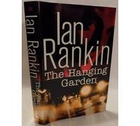 The Hanging Garden: An Inspector Rebus Novel (Inspector Rebus Series/Ian Rankin)