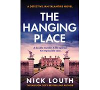 The Hanging Place : A gripping crime fiction book from the million-copy bestseller