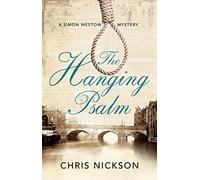 The Hanging Psalm: A Regency mystery set in Leeds: 1 (A Simon Westow Mystery)