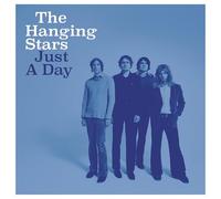 The Hanging Stars - Just A Day [VINYL]