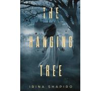 The Hanging Tree: A Historical Mystery: 1 (Nicole Rayburn Historical Mysteries)