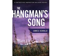 The Hangman's Song: 3 (Detective Inspector MacLean)