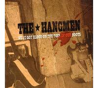 The Hangmen - We'Ve Got Bloodon The