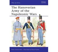 The Hanoverian Army of the Napoleonic Wars: 206 (Men-at-Arms)