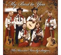The Hanson Family Singers - My Best to You