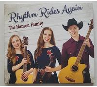 The Hanson Family Singers - Rhythm Rides Again