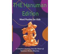 The Hanuman Edition Word Puzzles for Kids: Hanuman 30 Word Puzzles with Solutions | A Creative Journey into Sanatan Hindu Dharma | Children's Book, ... Maruthi | (Vedic Wisdom Series - Word Search)