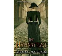 The Ha'Penny Place by Gemma Jackson (2015-10-23)